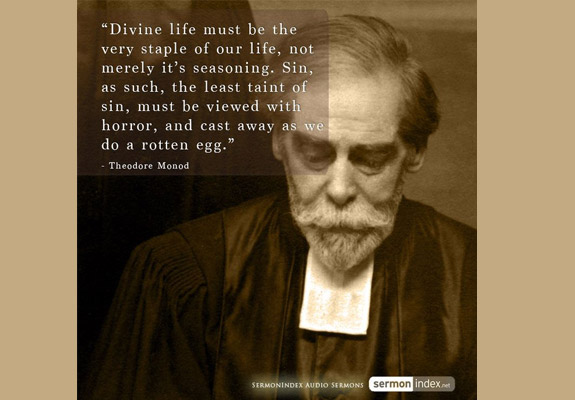 Theodore Monod Quote