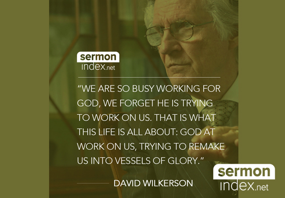 David Wilkerson Quote