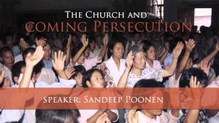 SermonIndex.net Simulcast 2012: The Body Of Christ And Persecution by Sandeep Poonen